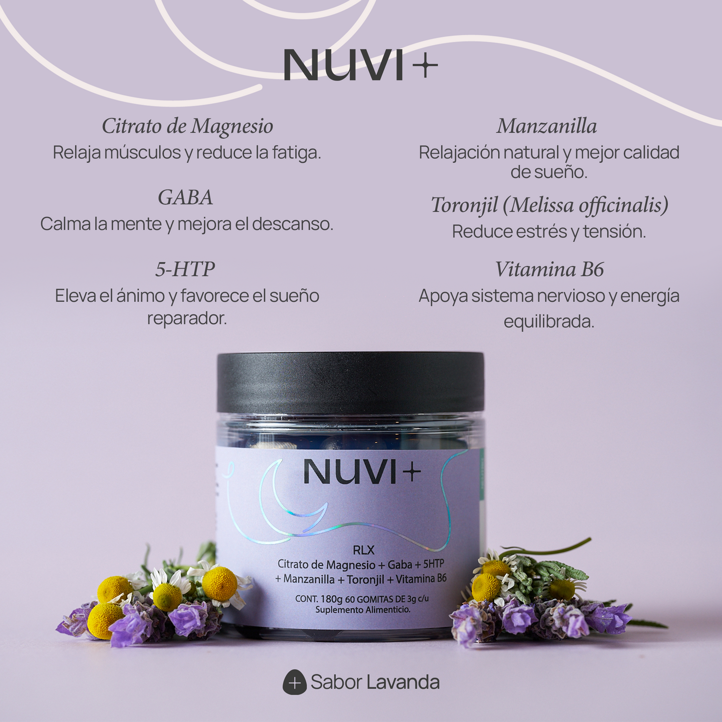 Gomitas RELAX - Citrato de Magnesio + Gaba + 5-HTP + Manzanilla + Toronjil + Vit. B6